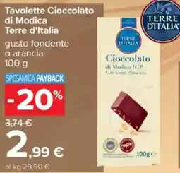 Carrefour Tavolette Cioccolato di Modica Terre d'Italia offerta