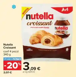 Carrefour Nutella Croissant offerta