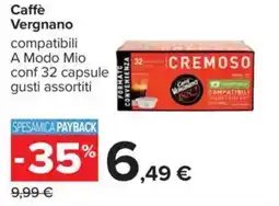 Carrefour Caffè Vergnano offerta