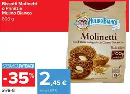Carrefour Biscotti Molinetti o Primizie Mulino Bianco offerta