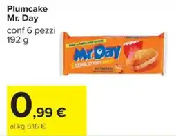 Carrefour Plumcake Mr. Day offerta