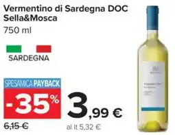 Carrefour Vermentino di Sardegna DOC Sella&Mosca offerta