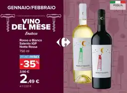 Carrefour Rosso o Bianco Salento IGP Notte Rossa offerta