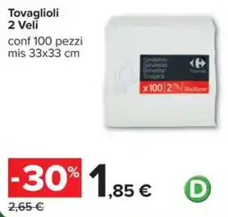 Carrefour Tovaglioli 2 Veli offerta