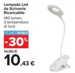 Carrefour Lampada Led da Scrivania Ricaricabile offerta