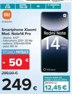 Carrefour XIAOMI Smartphone Xiaomi Mod. Note14 Pro offerta