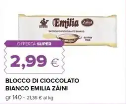 Oasi Blocco di cioccolato bianco emilia ZÀINI offerta
