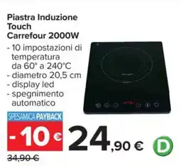 Carrefour Piastra Induzione Touch Carrefour 2000W offerta