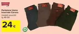 Carrefour Pantalone uomo invernale carrera modelli assortiti tg 46-58 offerta