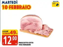 Tigros Prosciutto cotto 1956 FERRARINI offerta