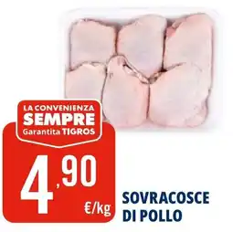 Tigros Sovracosce di pollo offerta