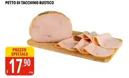 Tigros Petto di tacchino rustico offerta