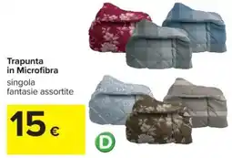Carrefour Trapunta in Microfibra singola fantasie assortite offerta