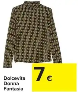 Carrefour Dolcevita donna fantasia offerta
