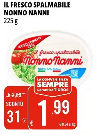 Tigros Il fresco spalmabile NONNO NANNI offerta