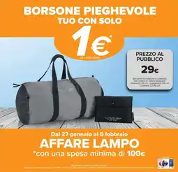 Carrefour Borsone pieghevole tuo con solo offerta