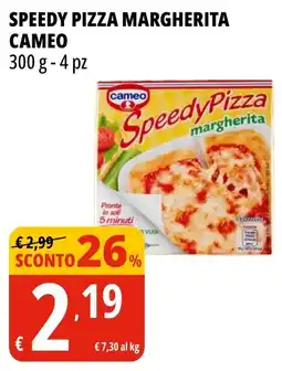 Tigros Speedy pizza margherita CAMEO 4 pz offerta