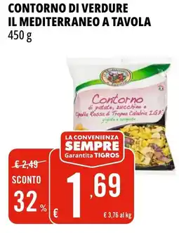 Tigros Contorno di verdure IL MEDITERRANEO A TAVOLA offerta