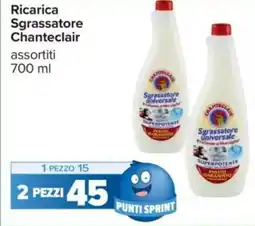 Carrefour Ricarica Sgrassatore CHANTECLAIR assortiti offerta