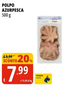 Tigros Polpo AZURPESCA offerta