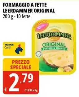 Tigros Formaggio a fette LEERDAMMER ORIGINAL offerta