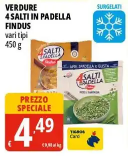Tigros Verdure 4 salti in padella FINDUS offerta