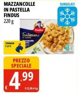 Tigros Mazzancolle in pastella FINDUS offerta