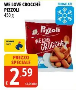 Tigros We love crocchè PIZZOLI offerta