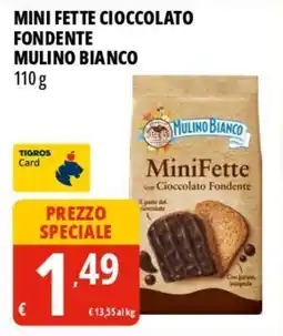 Tigros Mini fette cioccolato fondente MULINO BIANCO offerta