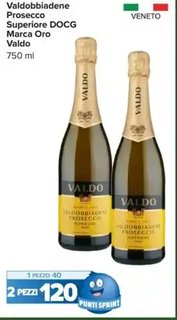 Carrefour Valdobbiadene Prosecco Superiore DOCG Marca Oro Valdo offerta