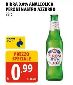 Tigros Birra 0.0% analcolica peroni NASTRO AZZURRO offerta