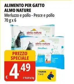 Tigros Alimento per gatto ALMO NATURE offerta