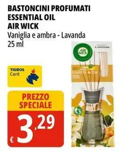 Tigros Bastoncini profumati essential oil AIR WICK offerta