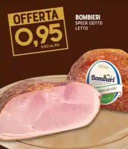 Gran Risparmio Bombieri speck cotto letto offerta
