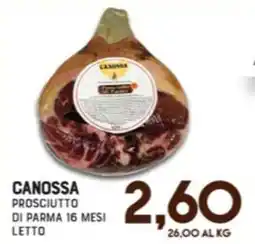 Gran Risparmio Canossa prosciutto di parma 16 mesi letto offerta
