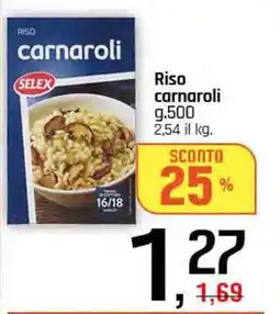 Famila Superstore Riso carnaroli SELEX offerta
