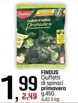 Famila Superstore FINDUS Ciuffetti di spinaci primavera offerta
