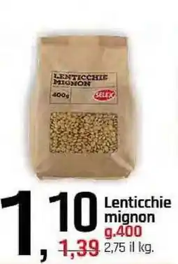 Famila Superstore Lenticchie mignon SELEX offerta