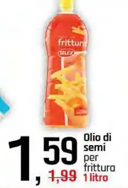 Famila Superstore Olio di semi per frittura SELEX offerta