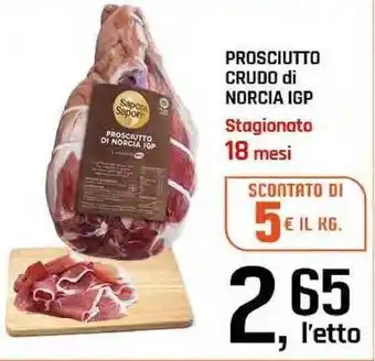 Famila Superstore Prosciutto crudo di norcia IGP offerta