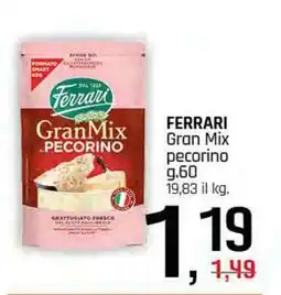 Famila Superstore FERRARI Gran Mix pecorino offerta