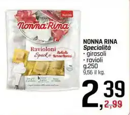 Famila Superstore NONNA RINA Specialità girasoli ravioli offerta