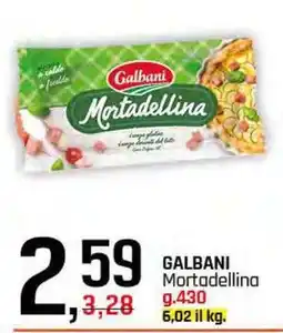 Famila Superstore GALBANI Mortadellina offerta