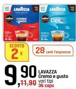 Famila Superstore LAVAZZA Crema e gusto offerta