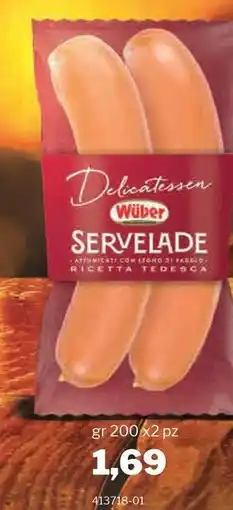 GrosMarket Wüber Delicatessen Servelade offerta