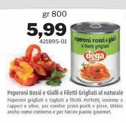 GrosMarket Dega Peperoni Rossi e Gialli a Filetti Grigliati al naturale offerta