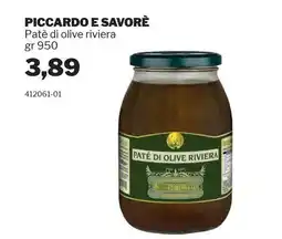 GrosMarket PICCARDO E SAVORÈ Patè di olive riviera offerta