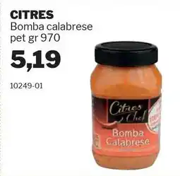 GrosMarket CITRES Bomba calabrese pet offerta