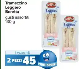 Carrefour Tramezzino Leggero BERETTA gusti assortiti offerta