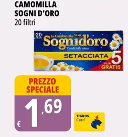 Tigros Camomilla SOGNI D'ORO offerta